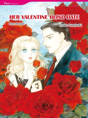 cover image of Her Valentine Blind Date (Mills & Boon)